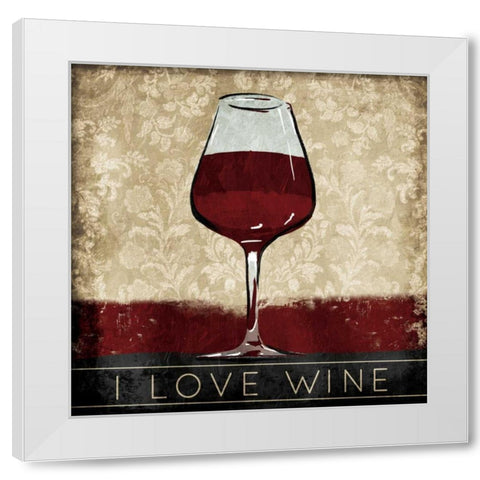 I Love Wine White Modern Wood Framed Art Print by OnRei