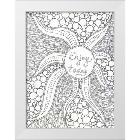 Enjoy Today White Modern Wood Framed Art Print by Varacek, Pam