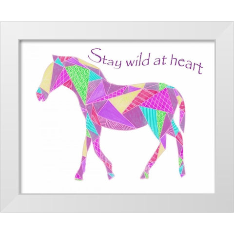 Colorpoly Horsia Stay Wild White Modern Wood Framed Art Print by Varacek, Pam