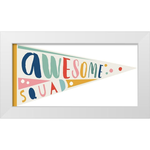 Awesome Pennant 2 White Modern Wood Framed Art Print by Lula Bijoux and Company