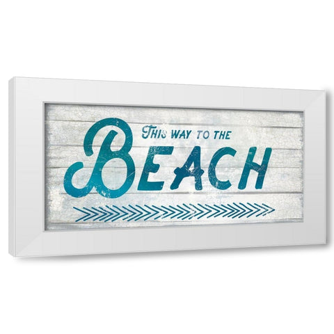 This Way To The Beach White Modern Wood Framed Art Print by Lula Bijoux and Company