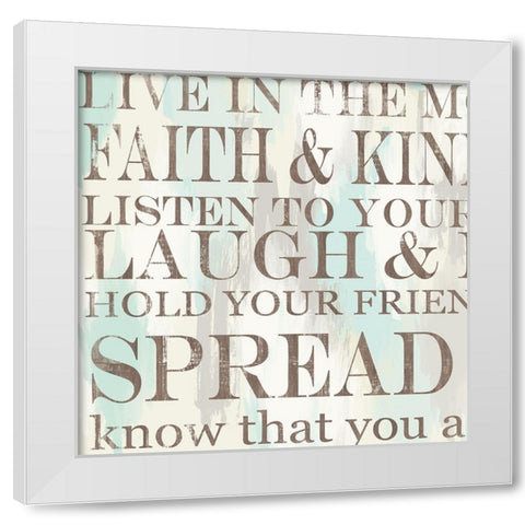 Live Inspire 1 White Modern Wood Framed Art Print by Allen, Candace