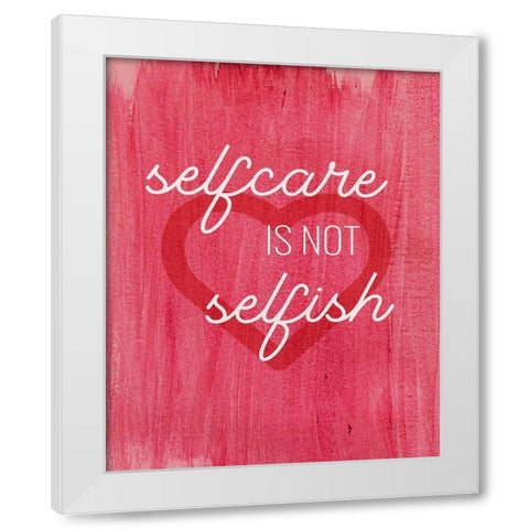 Selfcare White Modern Wood Framed Art Print by Jenner, Roya