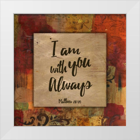 I am with you always Autumn Blooms White Modern Wood Framed Art Print by Haynes, Smith