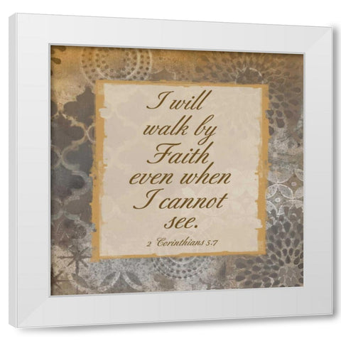 Walk In Faith White Modern Wood Framed Art Print by Haynes, Smith