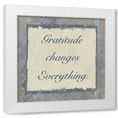 Gratitude Changes 4 White Modern Wood Framed Art Print by Haynes, Smith