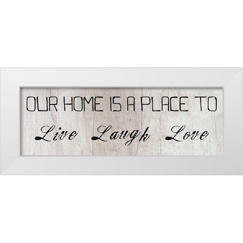 Live And Laugh White Modern Wood Framed Art Print by Lewis, Sheldon