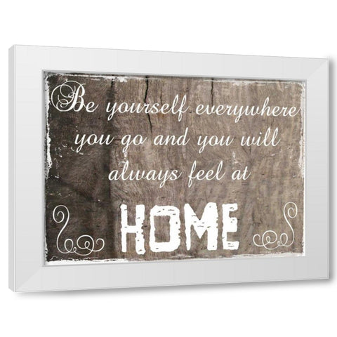 Be At Home White Modern Wood Framed Art Print by Lewis, Sheldon