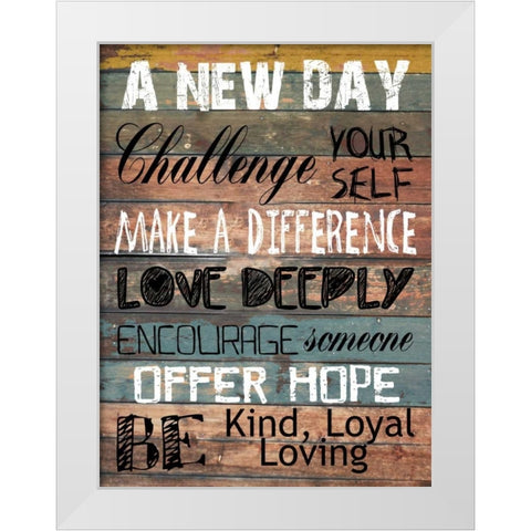 Words To Live By White Modern Wood Framed Art Print by Lewis, Sheldon