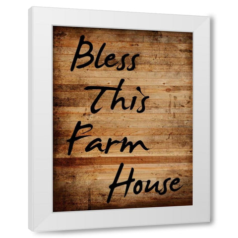 Bless This Farm House White Modern Wood Framed Art Print by Lewis, Sheldon