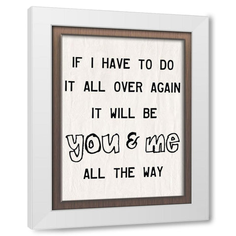 You And Me White Modern Wood Framed Art Print by Lewis, Sheldon