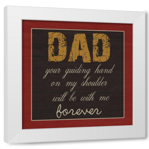 Dear DaD White Modern Wood Framed Art Print by Lewis, Sheldon
