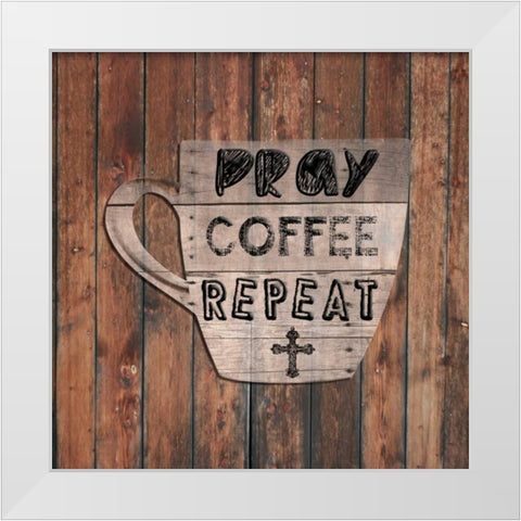 Pray Coffee Repeat White Modern Wood Framed Art Print by Lewis, Sheldon
