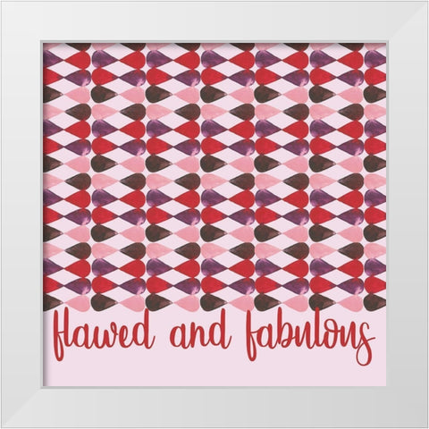 Flawed and Fabulous White Modern Wood Framed Art Print by Stella & Jack Studio