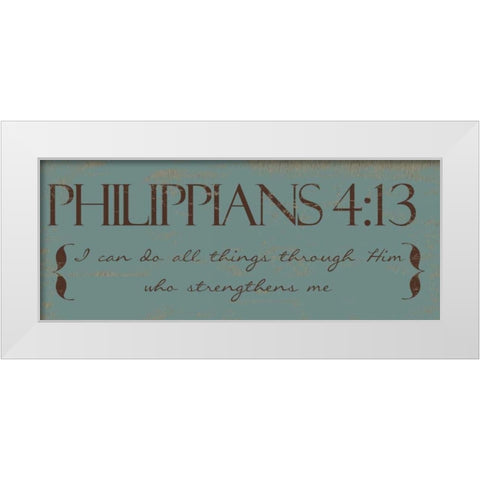 I CAN DO ALL THINGS  D White Modern Wood Framed Art Print by Greene, Taylor