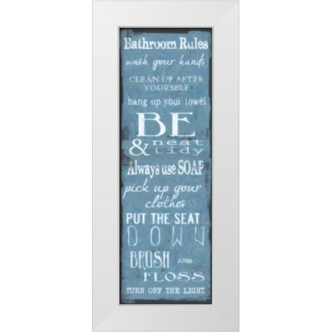 Bathroom Rules Blue White White Modern Wood Framed Art Print by Greene, Taylor