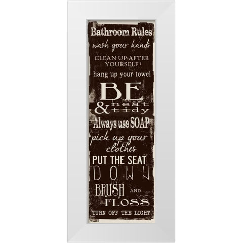 Bathroom Rules Chocolate White White Modern Wood Framed Art Print by Greene, Taylor