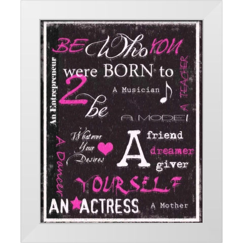 Be You White Modern Wood Framed Art Print by Greene, Taylor