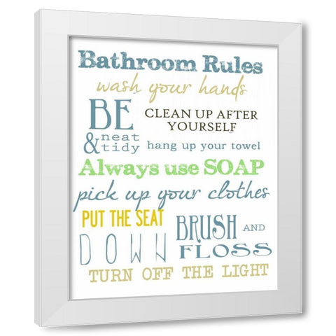 BATHROOM RULES MULTI White Modern Wood Framed Art Print by Greene, Taylor