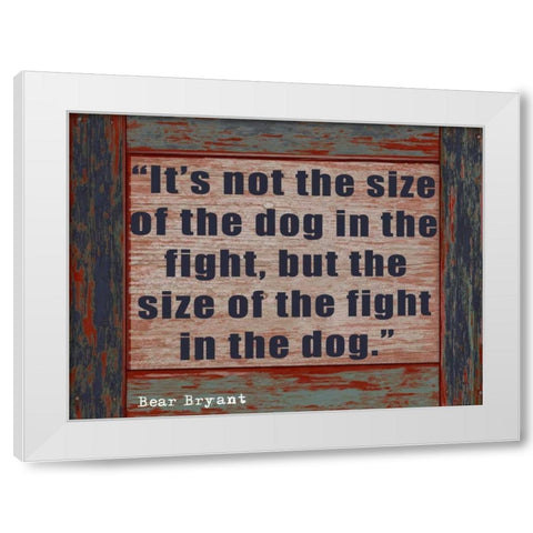 SIZE OF THE DOG rev1 White Modern Wood Framed Art Print by Greene, Taylor