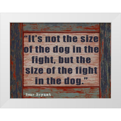 SIZE OF THE DOG rev1 White Modern Wood Framed Art Print by Greene, Taylor