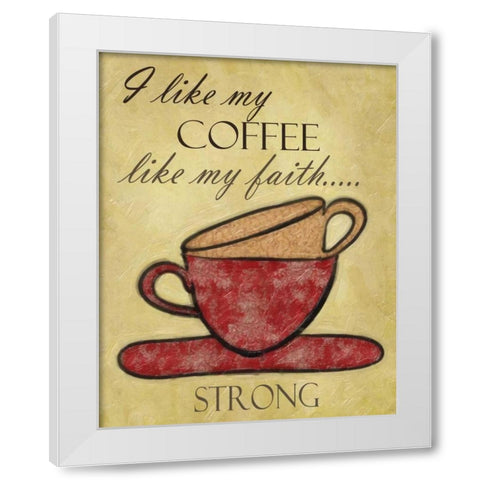 STRONG FAITH White Modern Wood Framed Art Print by Greene, Taylor