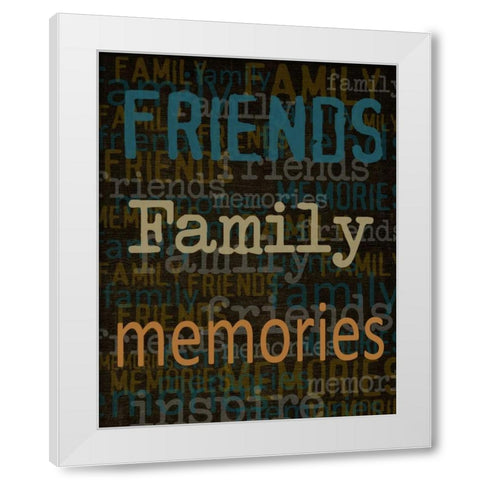 Friends Family Memories White Modern Wood Framed Art Print by Greene, Taylor