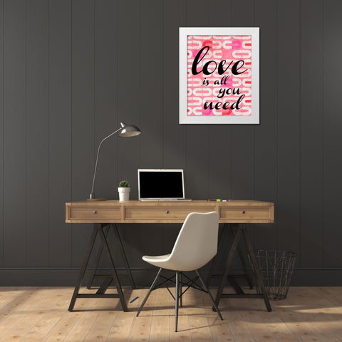 LOVE IS ALL YOU NEED 1 White Modern Wood Framed Art Print by Greene, Taylor