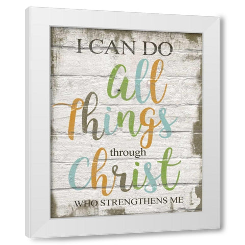 I Can Do All White Modern Wood Framed Art Print by Greene, Taylor