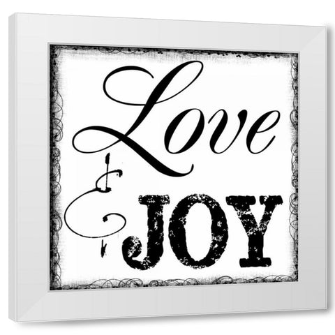 LOVE AND JOY White Modern Wood Framed Art Print by Greene, Taylor