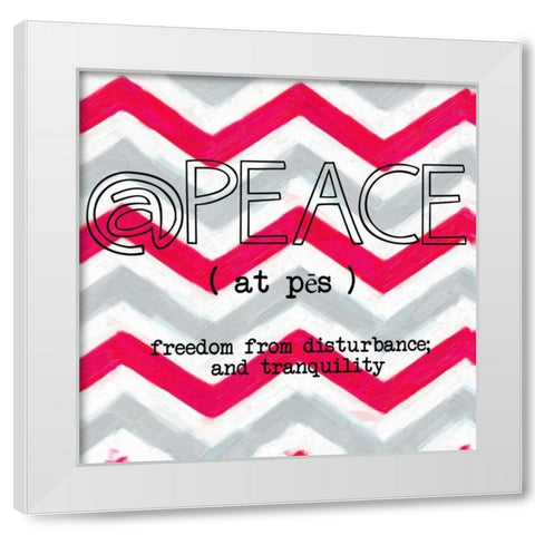 Peace White Modern Wood Framed Art Print by Greene, Taylor