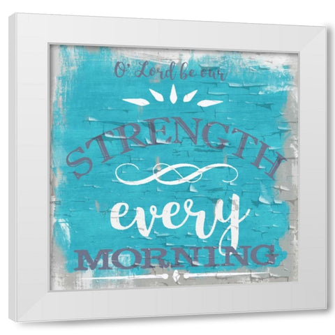 Be Our Strength Rustic Aqua White Modern Wood Framed Art Print by Greene, Taylor