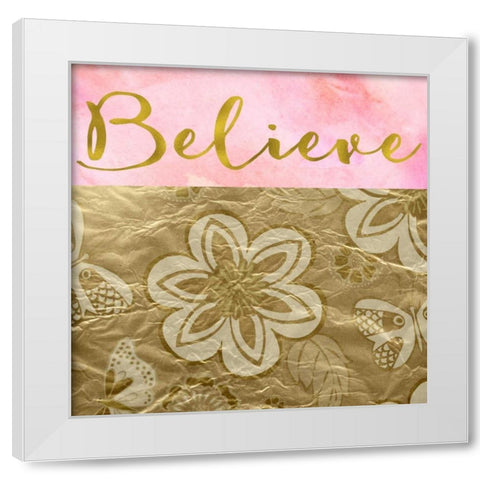 Believe Golden Flowers White Modern Wood Framed Art Print by Greene, Taylor