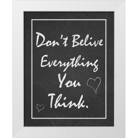 You Think White Modern Wood Framed Art Print by Pazan, Tony