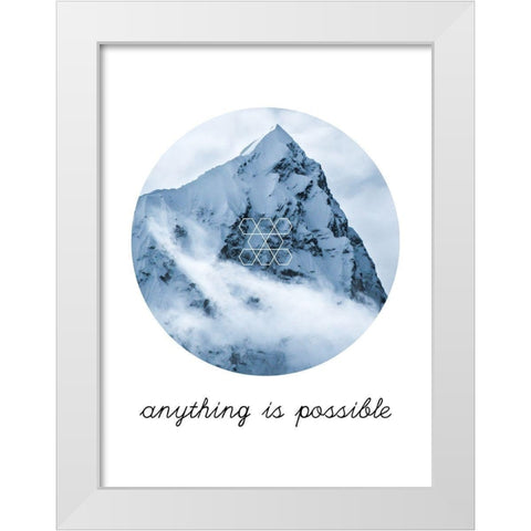 Anything is Possible White Modern Wood Framed Art Print by Urban Epiphany