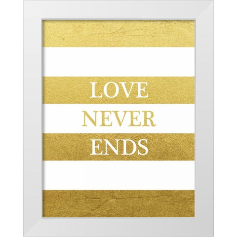 Love Never Ends White Modern Wood Framed Art Print by Brown, Victoria
