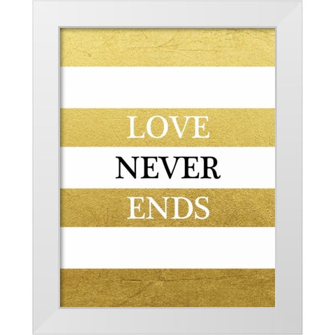 Love Never Ends White Modern Wood Framed Art Print by Brown, Victoria