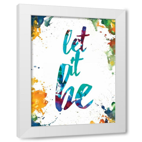 Let It Be White Modern Wood Framed Art Print by Brown, Victoria