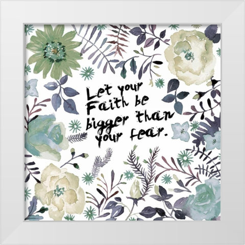 Bigger Than Fear White Modern Wood Framed Art Print by Brown, Victoria