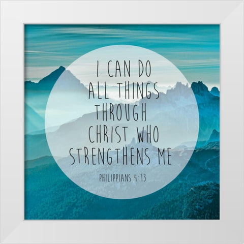 Philippians 4-13 White Modern Wood Framed Art Print by Brown,Victoria
