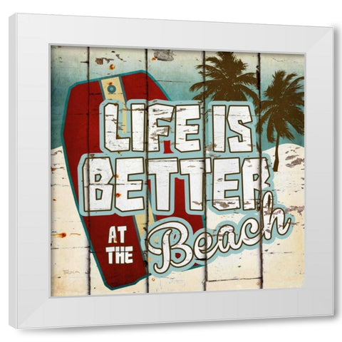 Life Is Better At The White Modern Wood Framed Art Print by Craven, Katrina