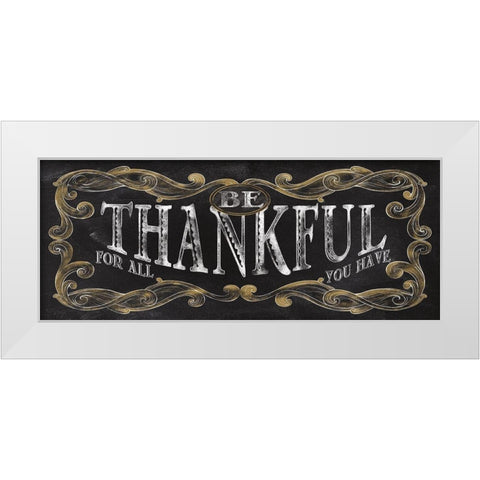 Be Thankful White Modern Wood Framed Art Print by Knutsen, Conrad