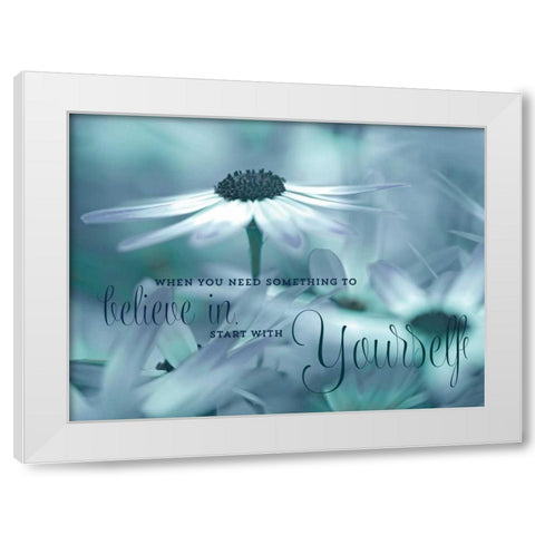 Believe In Yourself White Modern Wood Framed Art Print by Delimont, Danita
