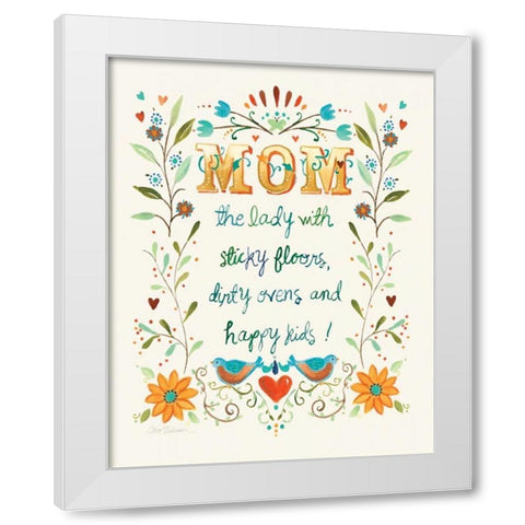 Mom White Modern Wood Framed Art Print by Robinson, Carol