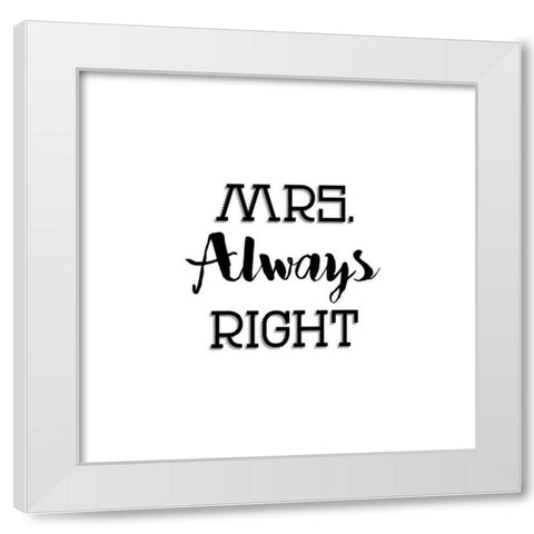 Mr. And Mrs. Right White Modern Wood Framed Art Print by CAD Designs