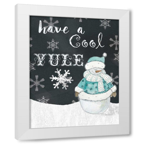 Have a Cool Yule White Modern Wood Framed Art Print by Robinson, Carol