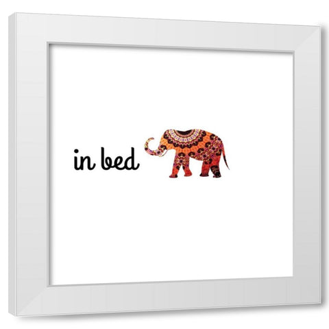 Namastay In Bed White Modern Wood Framed Art Print by CAD Designs