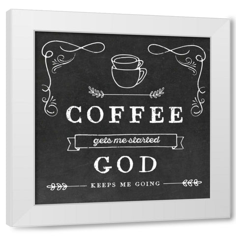 Coffee Gets Me White Modern Wood Framed Art Print by Murray, Amanda