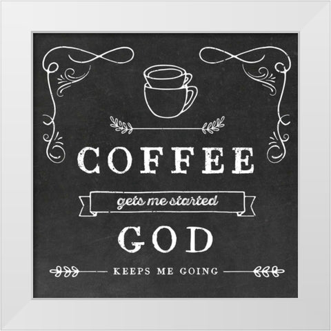 Coffee Gets Me White Modern Wood Framed Art Print by Murray, Amanda