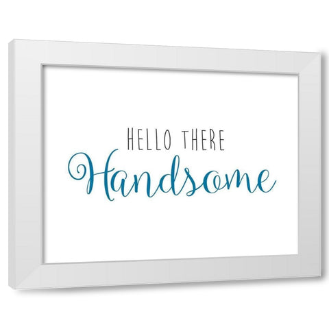Hello There White Modern Wood Framed Art Print by CAD DESIGNS